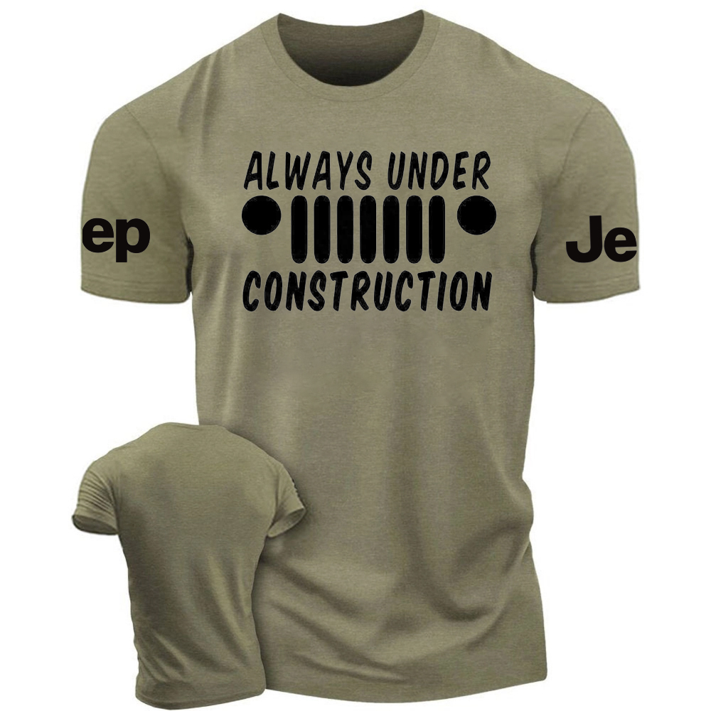 Always Under Construction - Jp T-Shirt