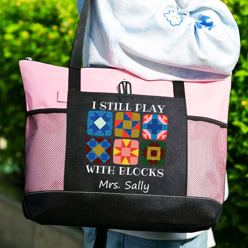 I Still Play With Blocks Quilting Humor Tote Bag Gift for Quilter