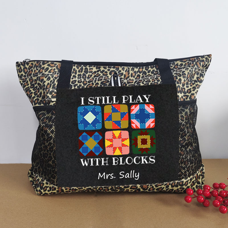 I Still Play With Blocks Quilting Humor Tote Bag Gift for Quilter