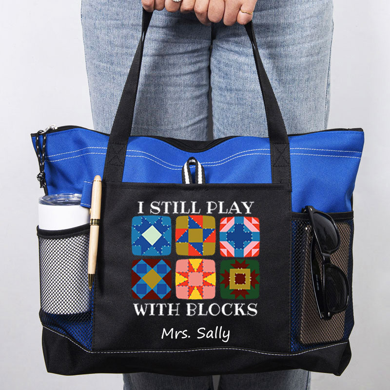 I Still Play With Blocks Quilting Humor Tote Bag Gift for Quilter