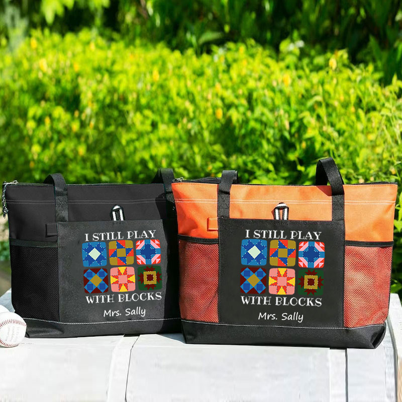 I Still Play With Blocks Quilting Humor Tote Bag Gift for Quilter