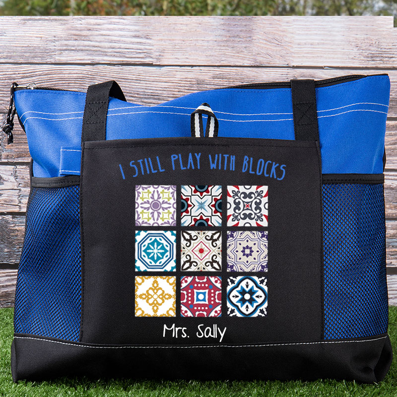 Personalized I Still Play With Blocks, Quilt Patterns Sewing Lover Tote Bag