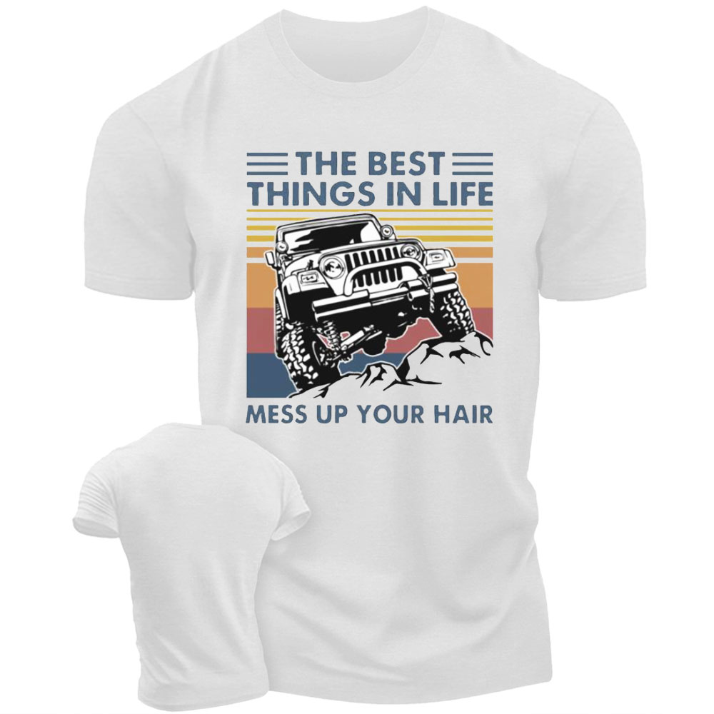 The Best Things In Life Mess Up Your Hair Jp Lover Men's T-Shirt