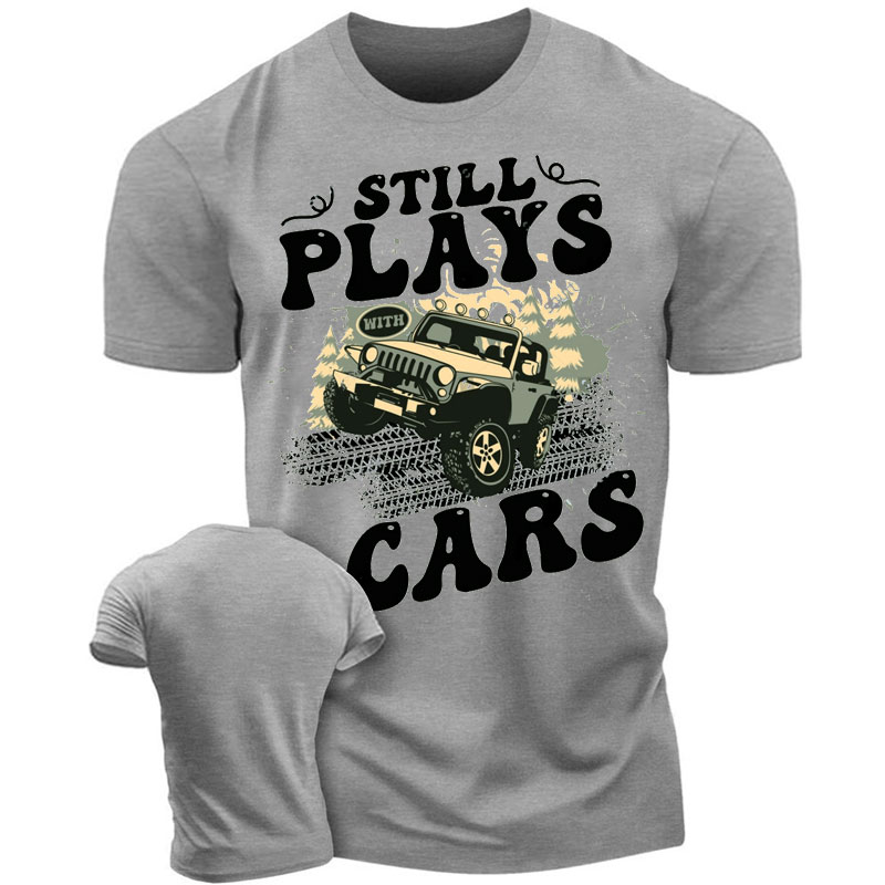 I Still Play Jeep Car T Shirt