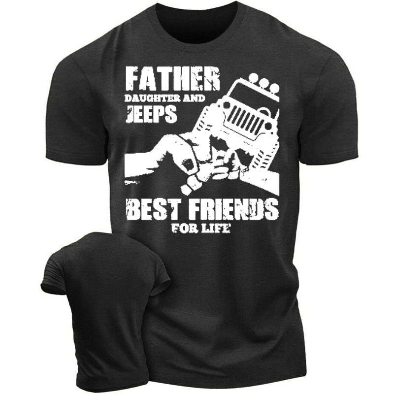 Father Daughter and Jeeps Best Friends for Life - Men T-Shirt