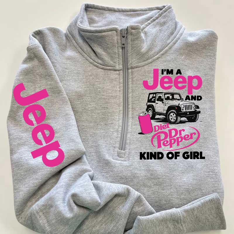 Jeep and Diet Dr. Pepper Kind of Girl Zip Jacket Sweatshirt
