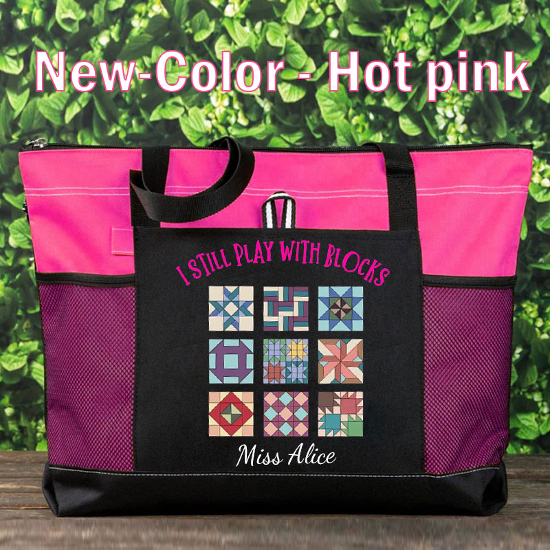 Funny Quilting Tote Bag - I Still Play With Blocks