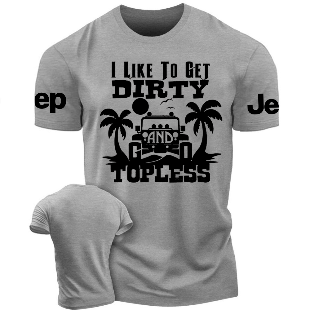 I Like To Get Dirty And Go Topless, Beach Coconut Tree Tshirt
