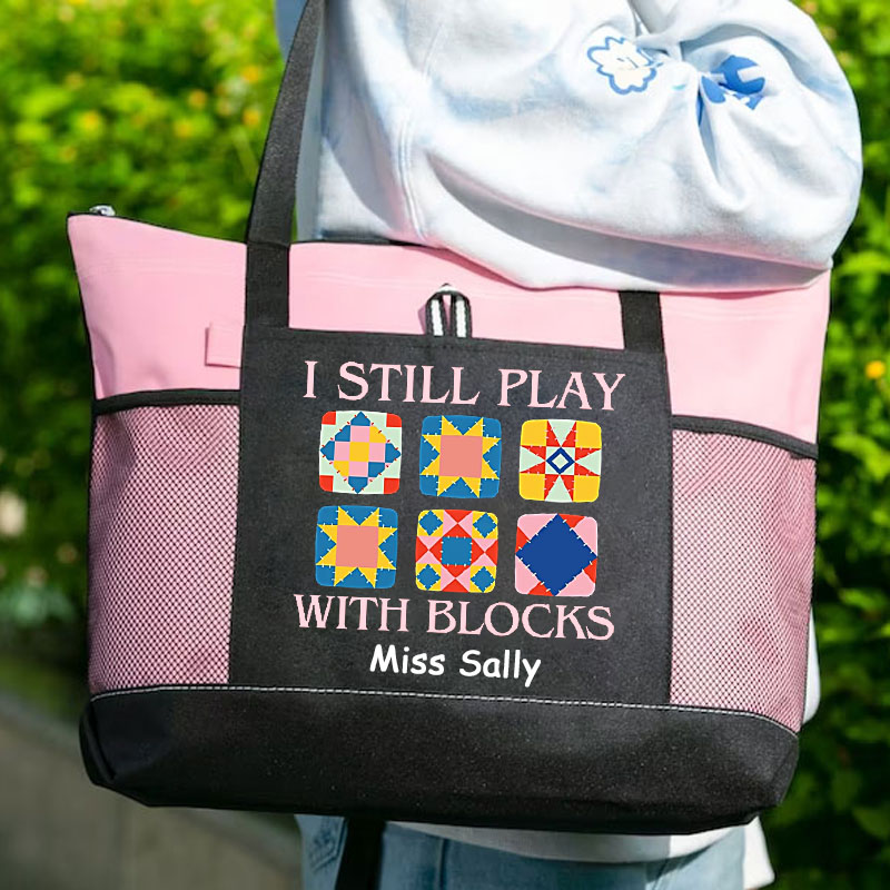 I Still Play With Blocks Quilt Tote Bag