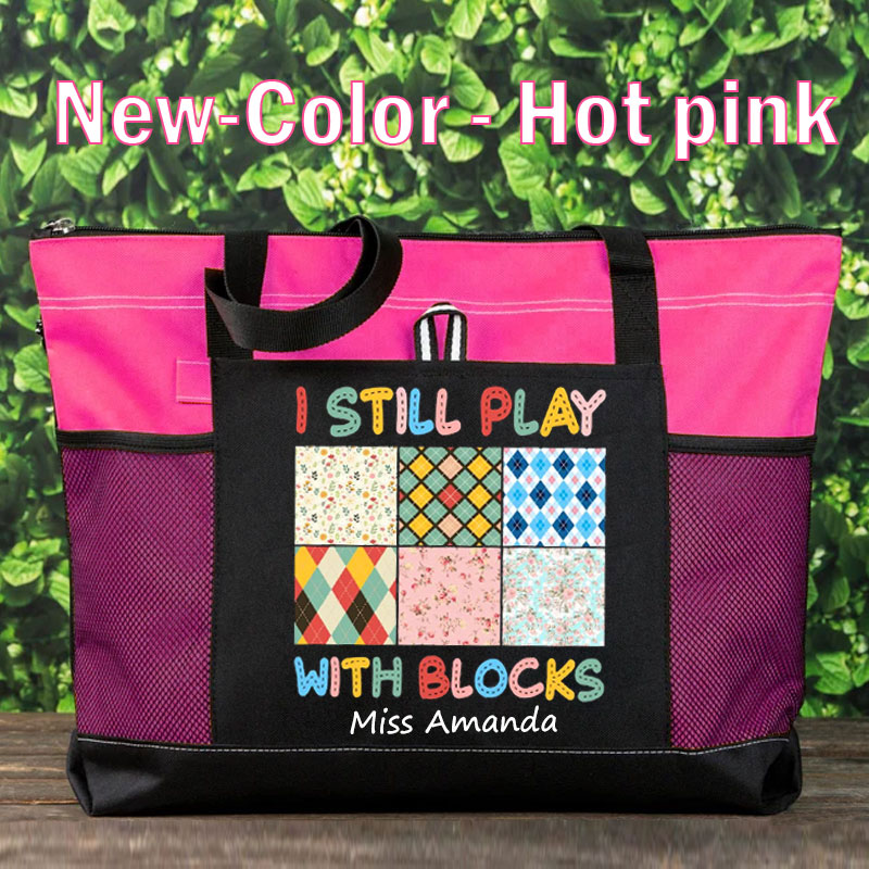 I Still Play With Blocks Quilt sewing Lover Tote Bag