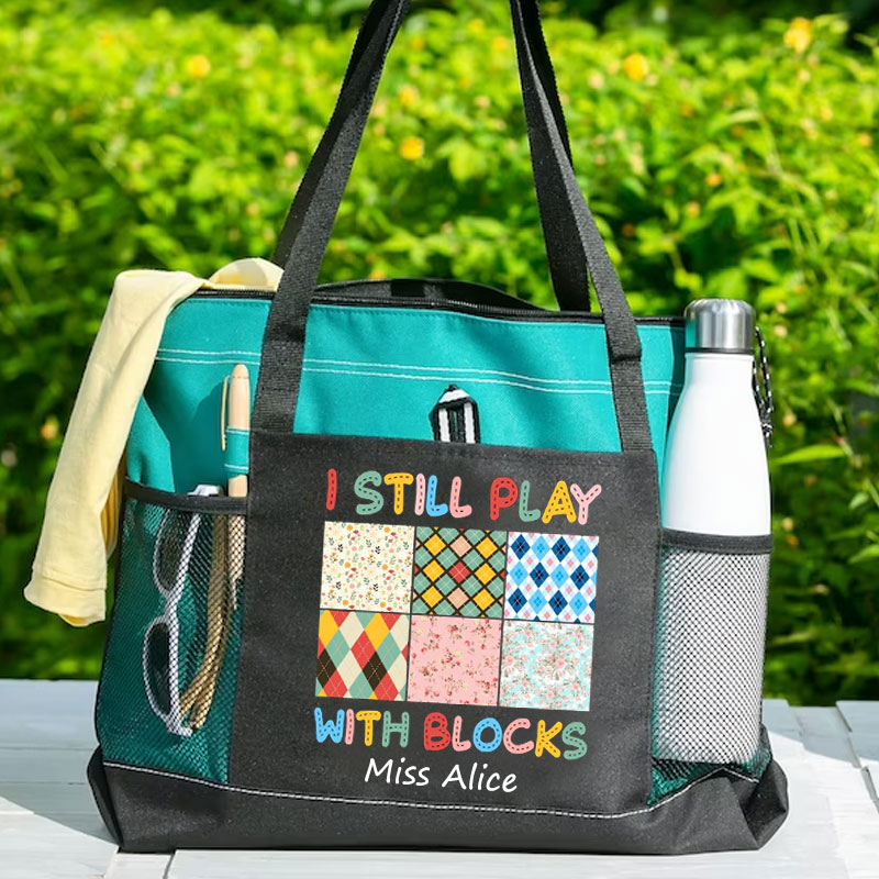 I Still Play With Blocks Quilt sewing Lover Tote Bag