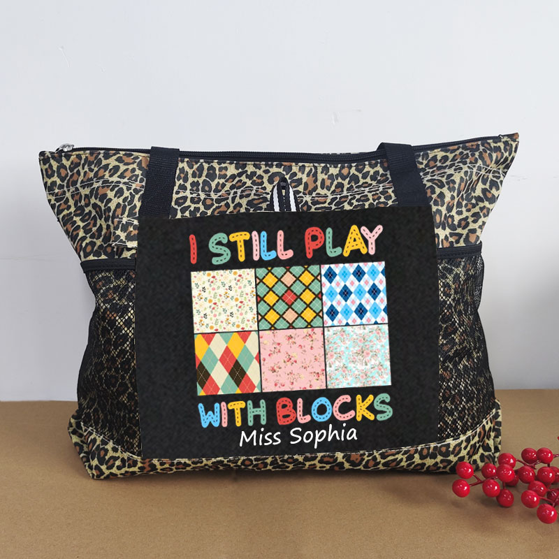 I Still Play With Blocks Quilt sewing Lover Tote Bag