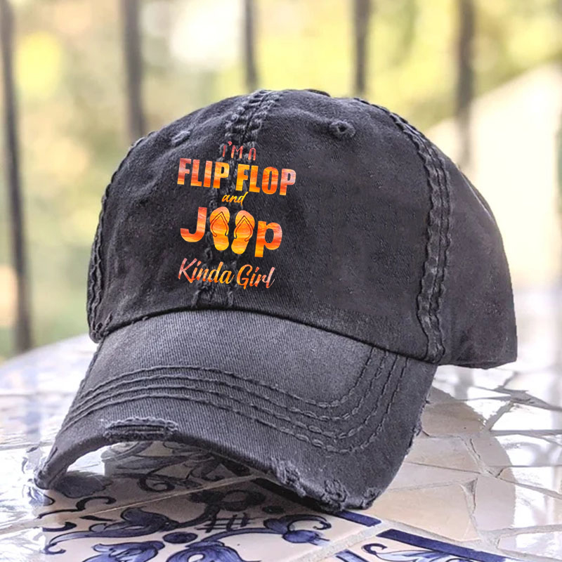 I’m A Flip Flop And Jp Kinda Girl - Jp Baseball Cap