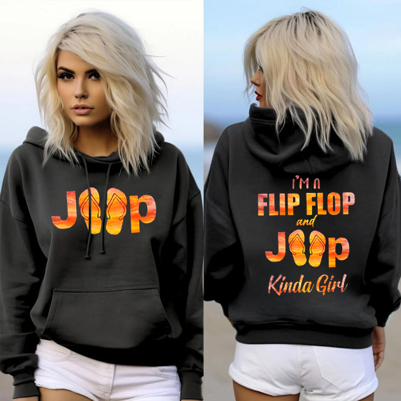I’m A Flip Flop And Jp Kinda Girl - Jp Oversized Hoodie