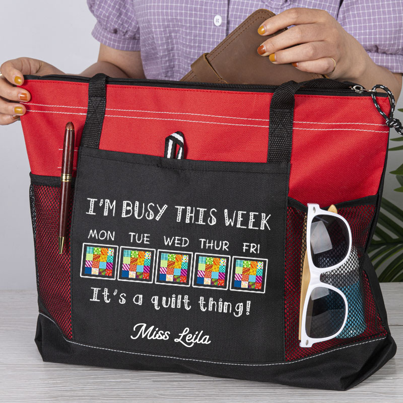 I'm Busy This Week It's Quilt Thing Tote Bag