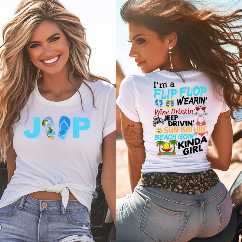 I’m a Flip Flop wearing Wine drinking Jeep driving Sun bathing Beach - Tshirt
