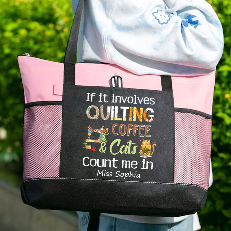 If It Involves Quilting Coffee And Cats Count Me In - Tote Bag