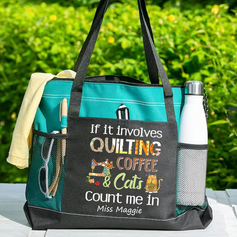 If It Involves Quilting Coffee And Cats Count Me In - Tote Bag