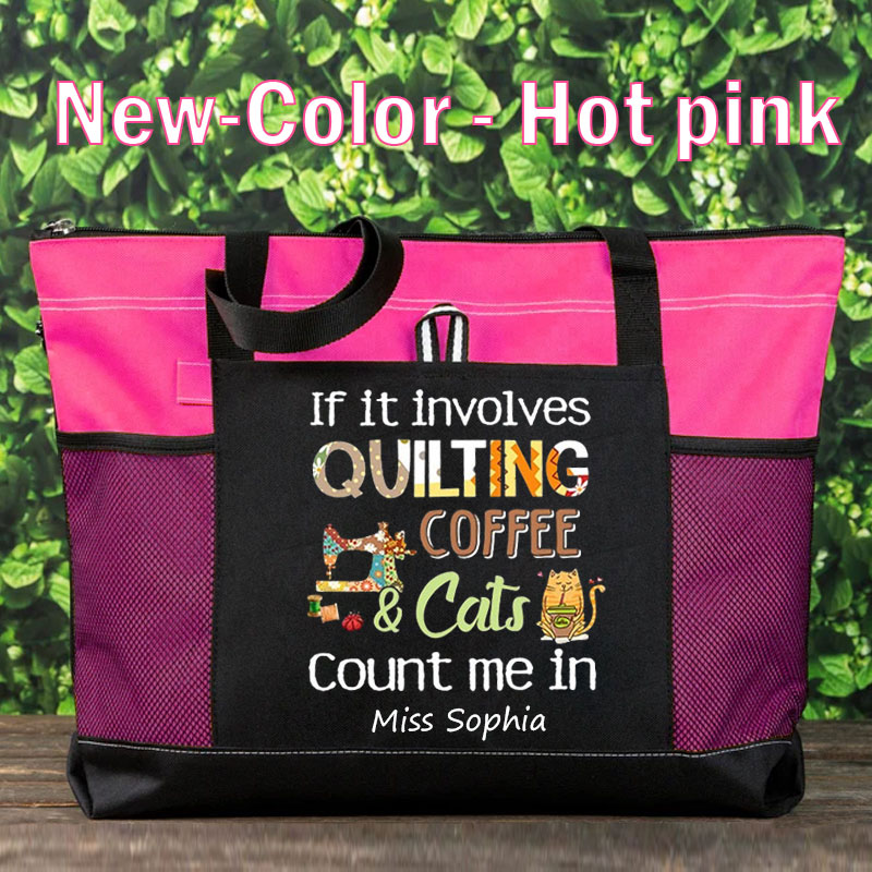 If It Involves Quilting Coffee And Cats Count Me In - Tote Bag