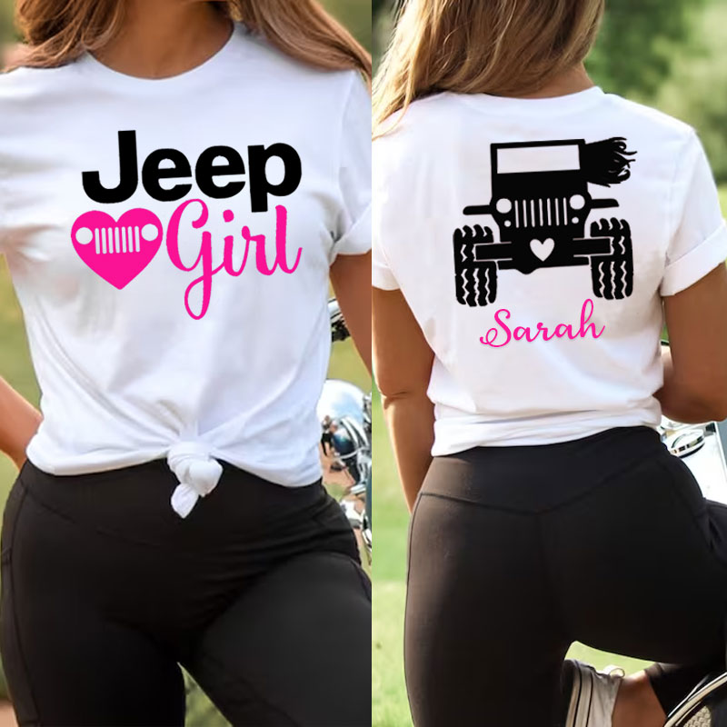 Jeep Girl Tshirt For you girl Jeep lovers