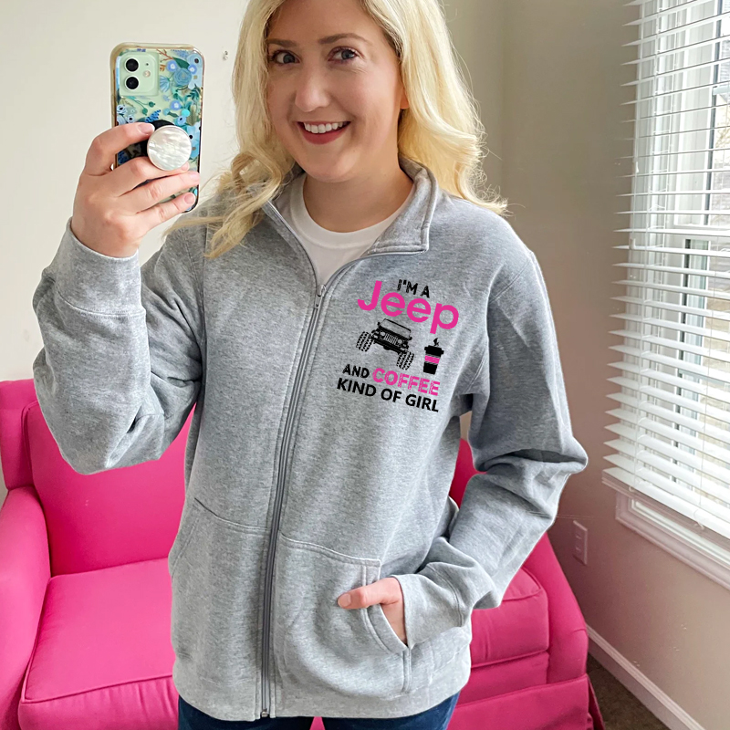 Jeep and Coffee Kind of Girl Zip Jacket Sweatshirt