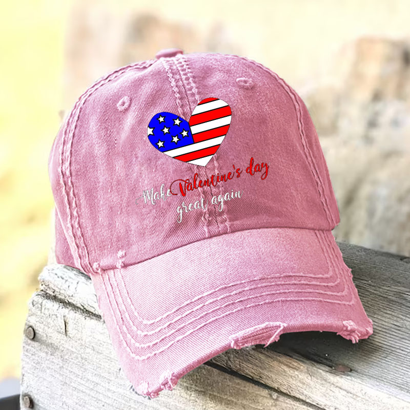 Make Valentine's Day Great Again Baseball Cap