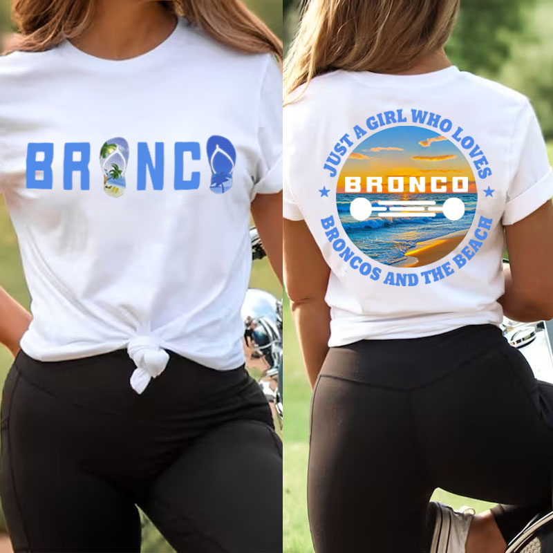 Just A Girl Who Love Broncos and the Beach T-shirt