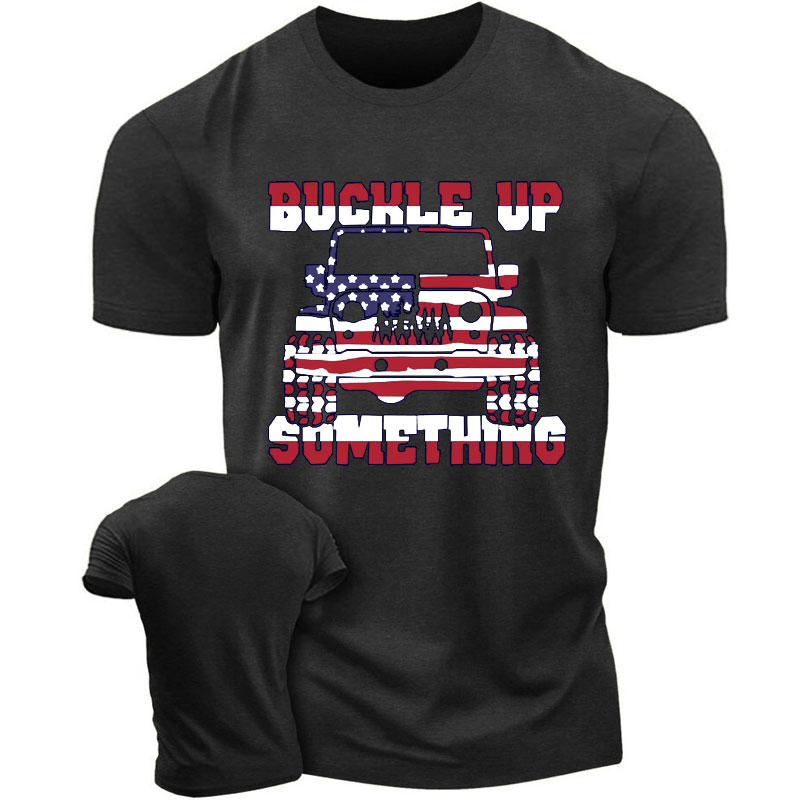 Funny Buckle Up I Want To Try Something Offroad 4x4 - Men T-Shirt