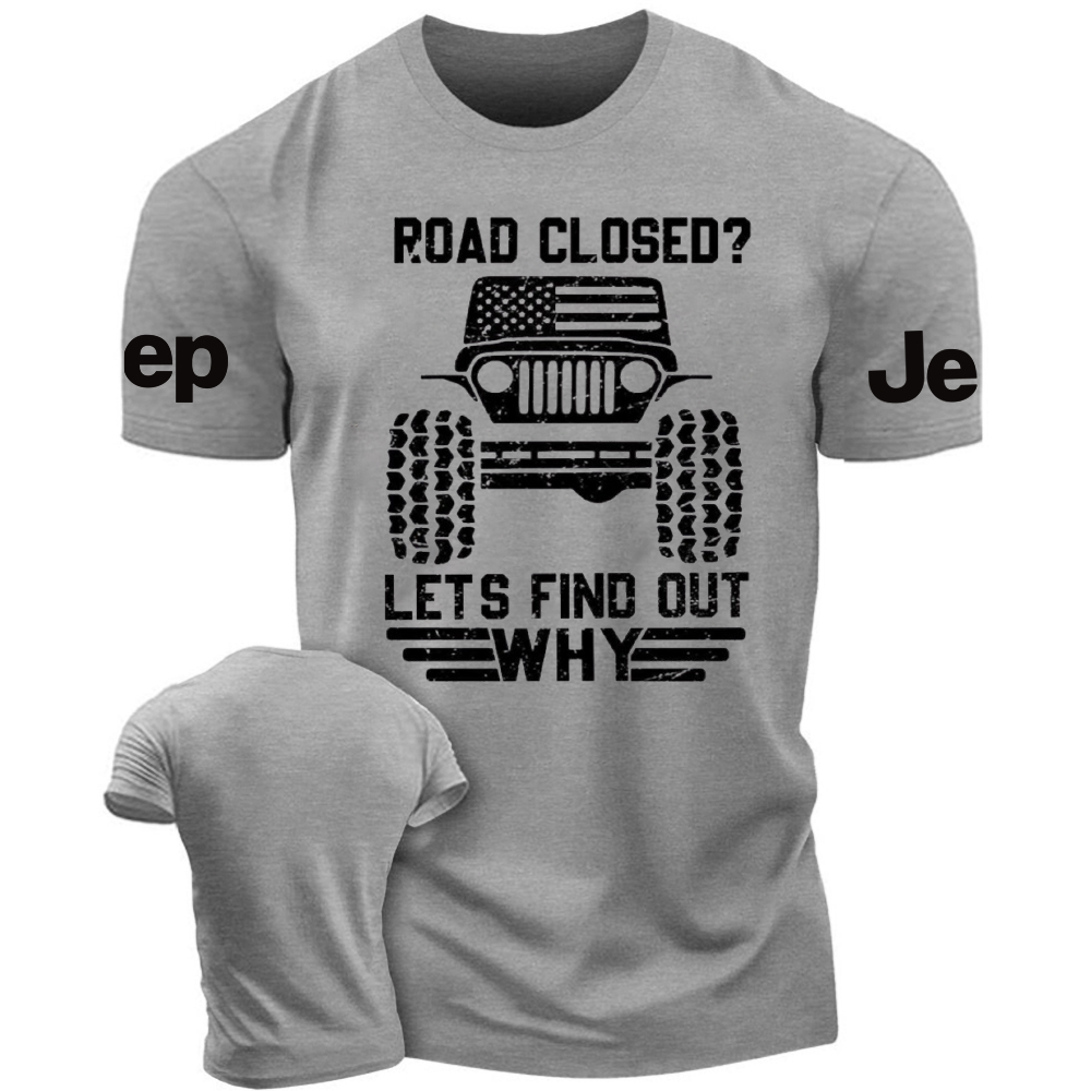 USA Flag Road Closed Lets Find Out Why Jp T-Shirt