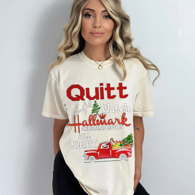 Quilt day all Watch Hallmark Christmas Movies All Night Washed Tshirt