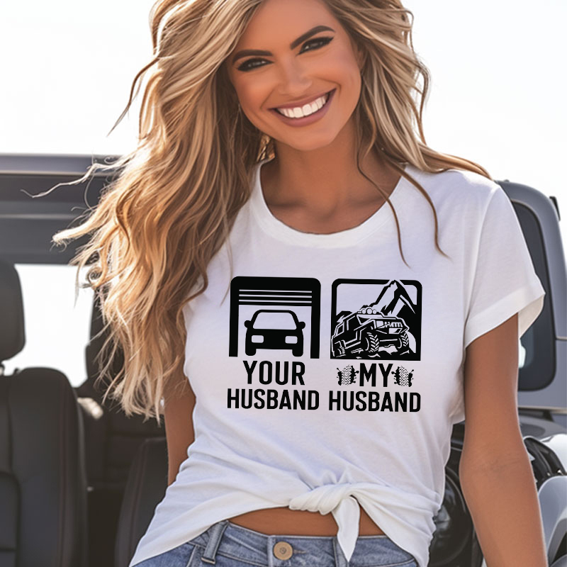 Your Husband My Husband Off Road 4x4 Adventure JP T-shirt