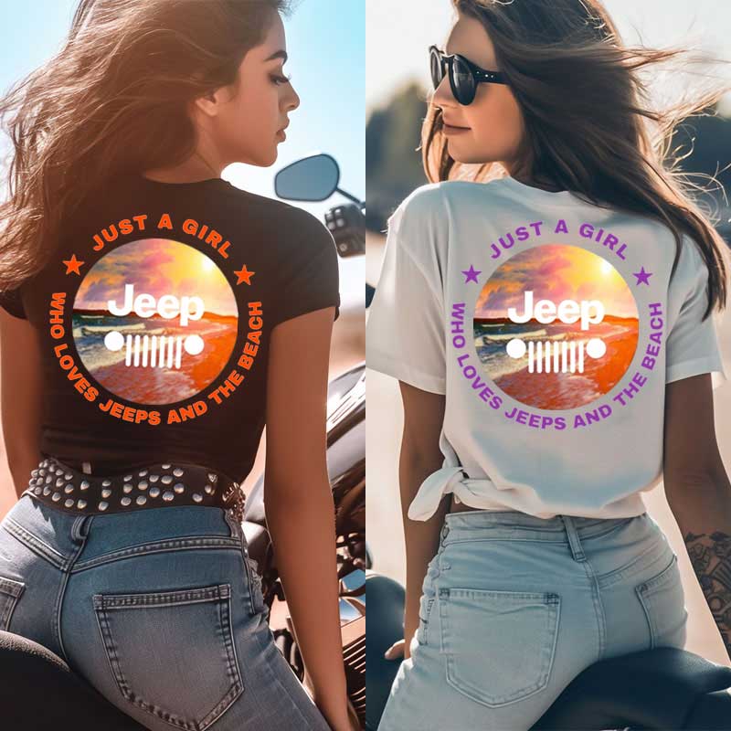 Just A Girl Who Loves Jeeps And The Beach Tshirt, Jeep Aholic Shirt