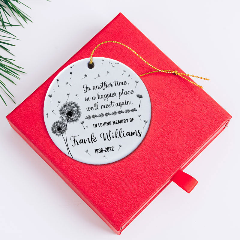 Dandelion Memorial Ornament We'll Meet Again Bereavement Gift