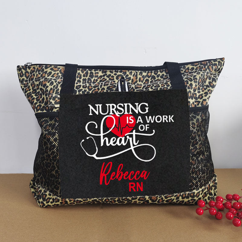 Nursing is a work of heart Personalized Nurse Bag