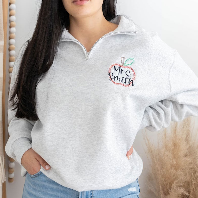 Personalized Teacher Sweatshirt Teacher Quarter Zip Pullover