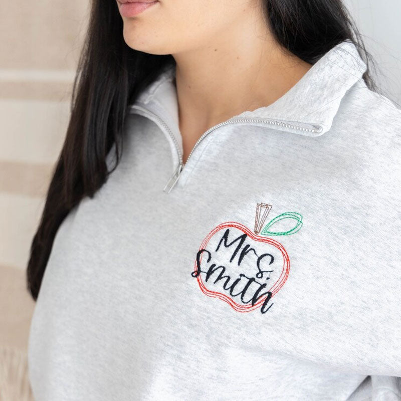 Personalized Teacher Sweatshirt Teacher Quarter Zip Pullover