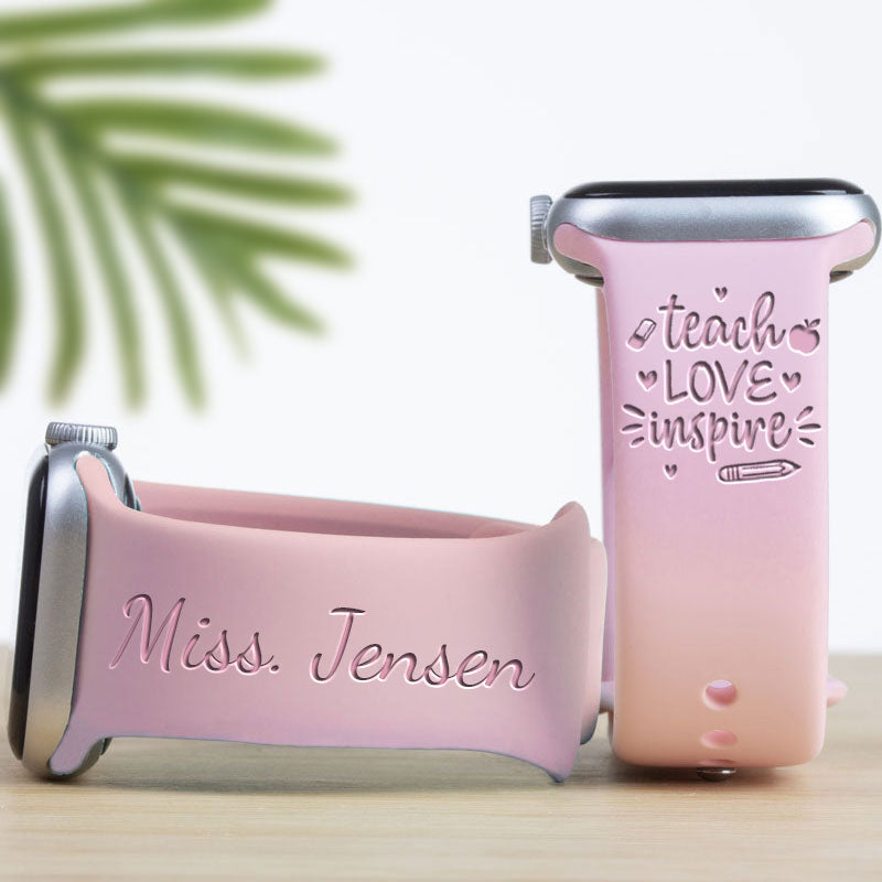 Teach Love Inspire Personalized Teacher Watch Band