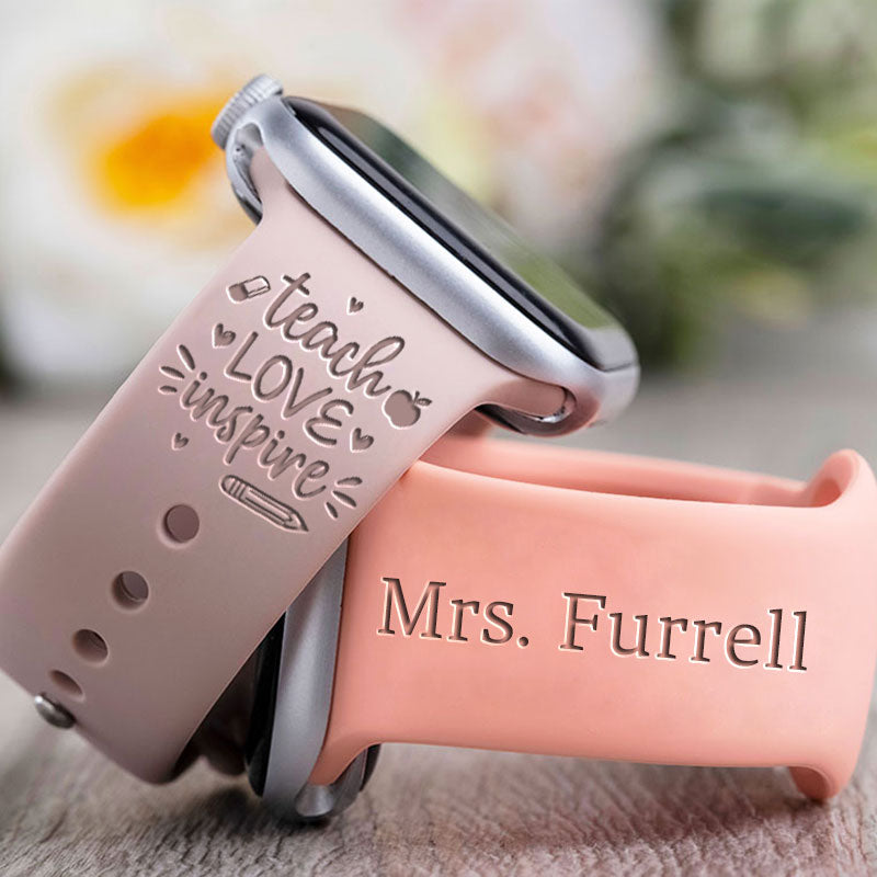 Teach Love Inspire Personalized Teacher Watch Band