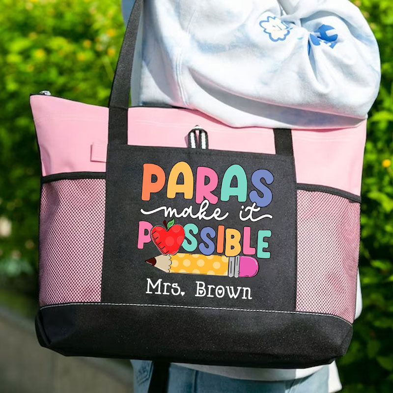 Teacher Gift Paras Make It Possible Paraprofessional Paraeducator Tote Bag