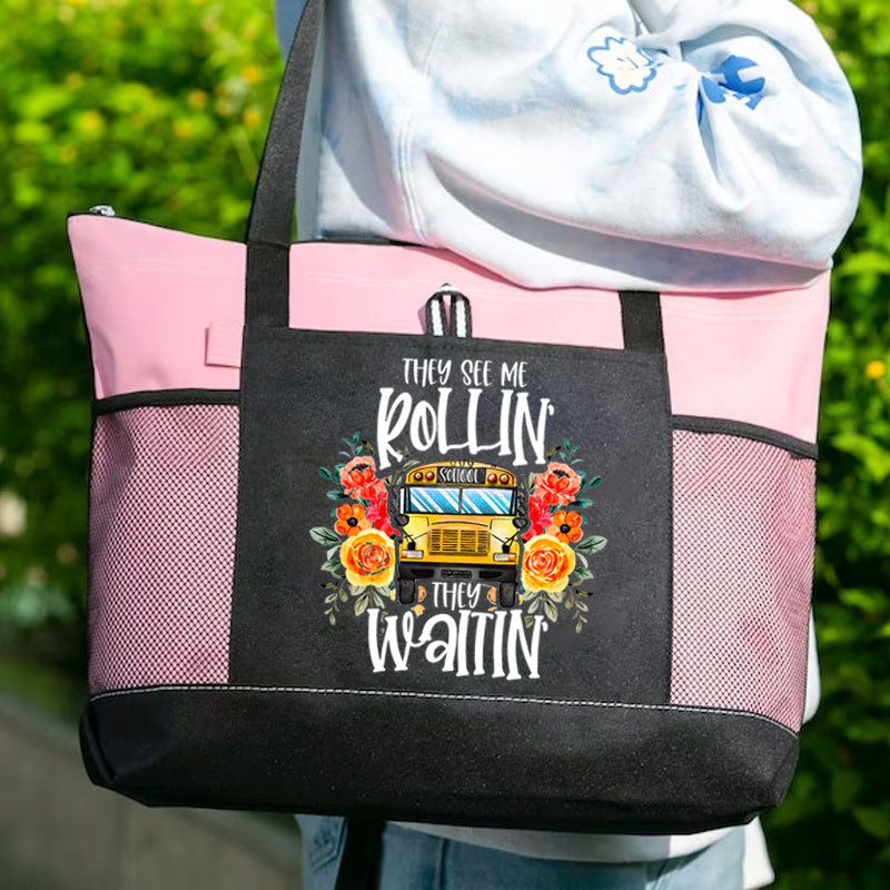 They See Me Rollin' They Waiting' School Bus Driver Tote Bag