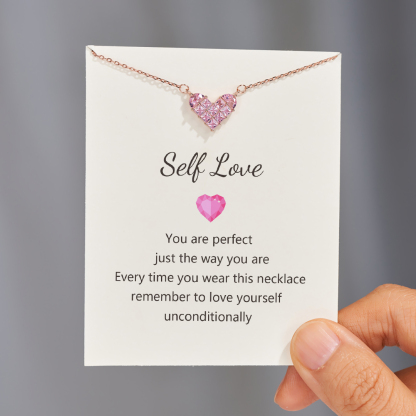Love Yourself Unconditionally Heart Necklace
