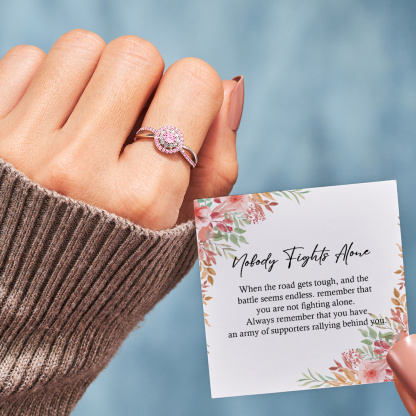 Nobody Fights Alone Pink Ring
