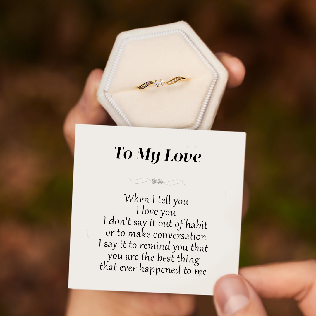 The Best Thing That Ever Happened to Me Ring