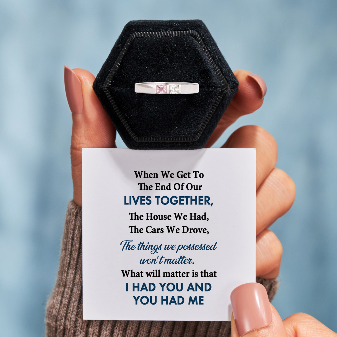 I Had You And You Had Me Single Band Birthstones Ring