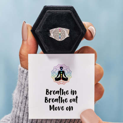 Breathe In Breathe Out And Move On Seven Chakras Ring