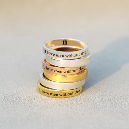 I Love Men Without The N Self Love Ring