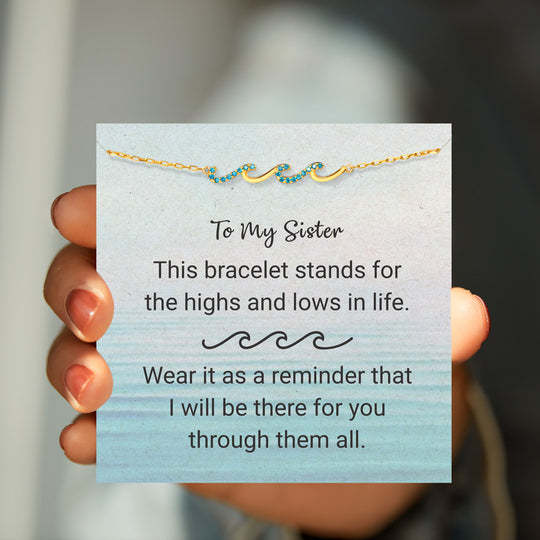 SISTER GIFT-I'LL BE THERE FOR YOU TRIPLE WAVE BRACELET