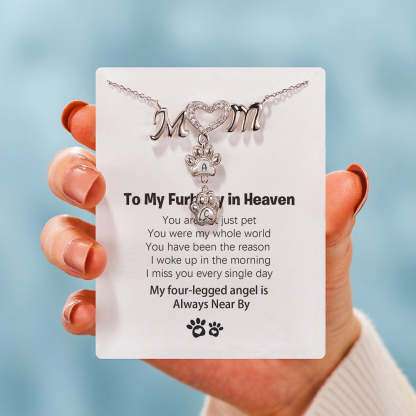 My Angel Is Always Near By Personalized 1-10 Paw Furry Mom Necklace