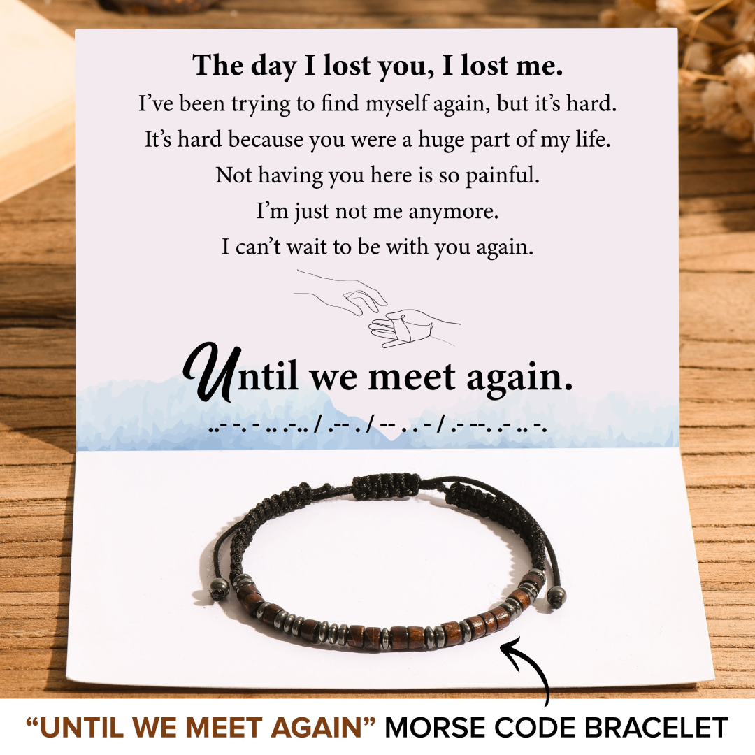 Until We Meet Again Morse Code Bracelet