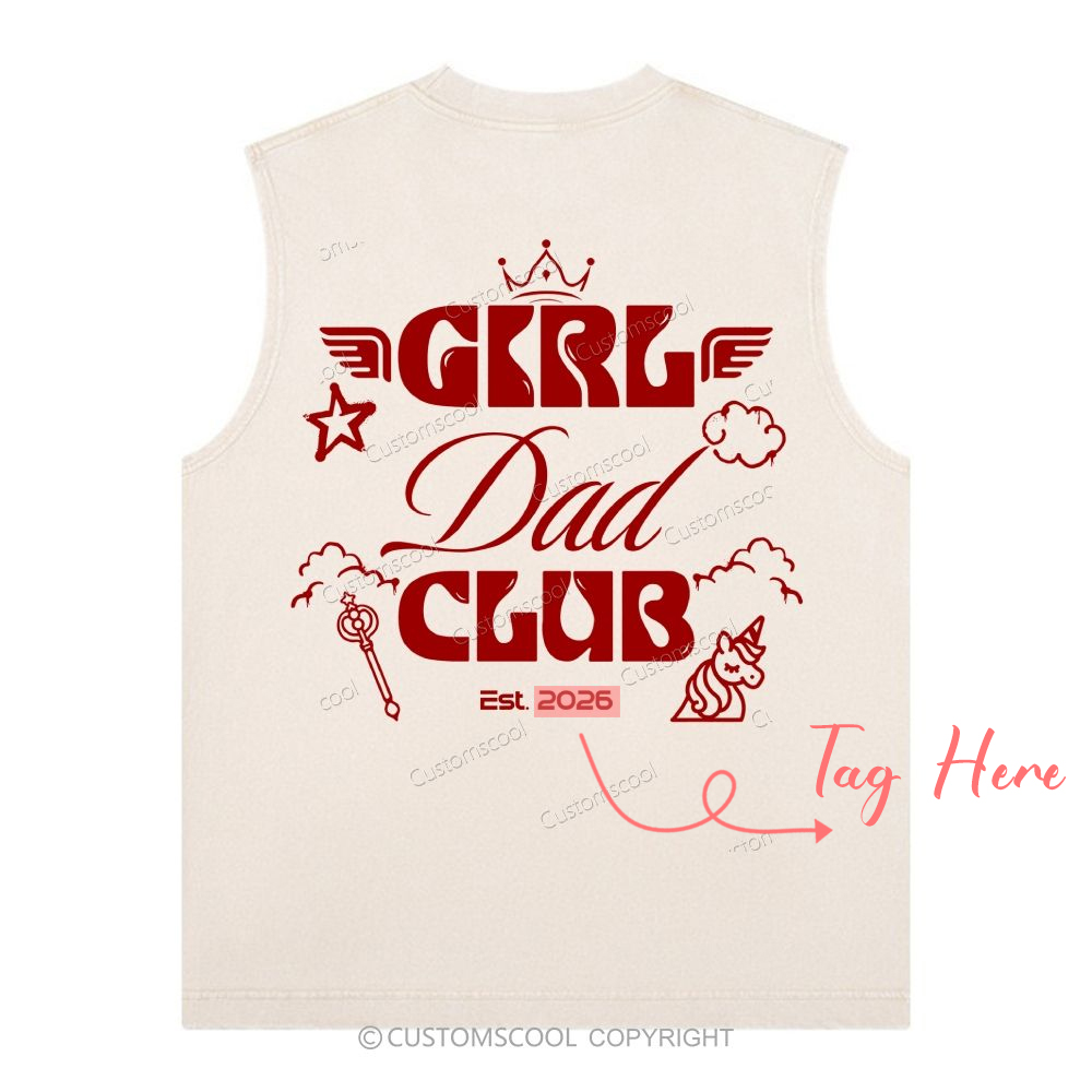Girl Dad Club Addcustom Tag Unisex Washed Tank Top